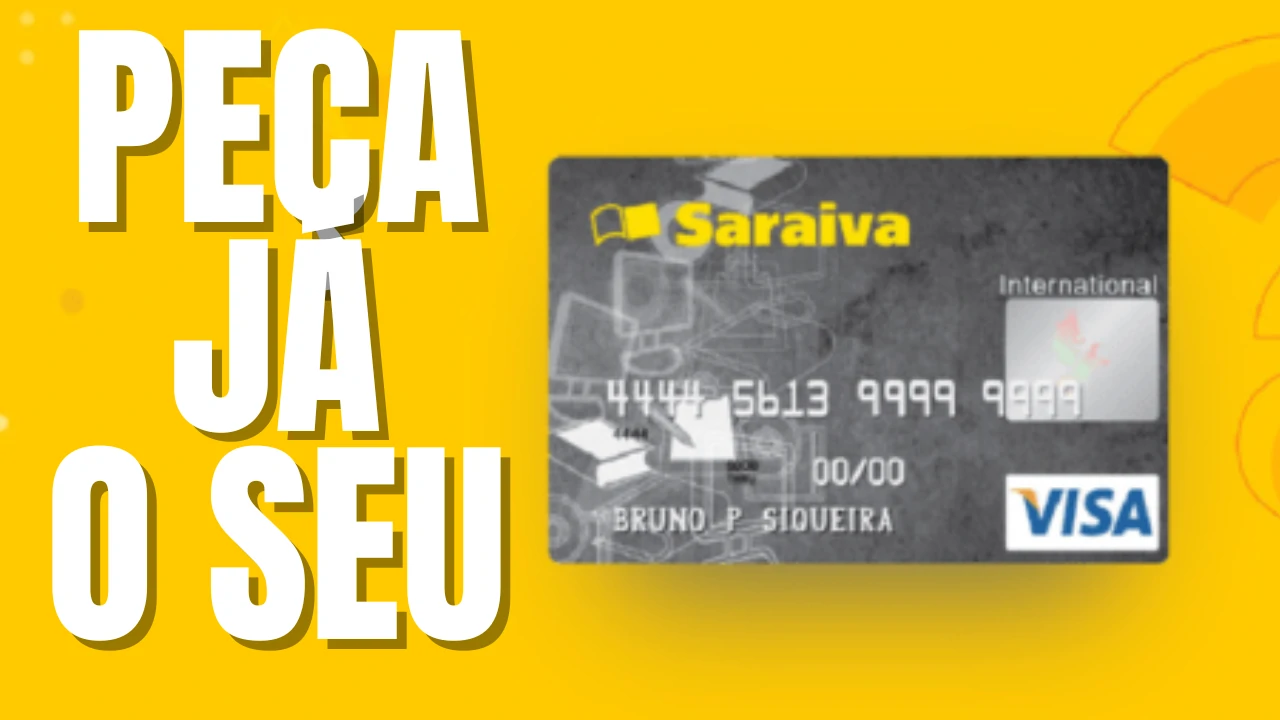 Cartão de Crédito Saraiva Sem Anuidade - Peça já o seu!